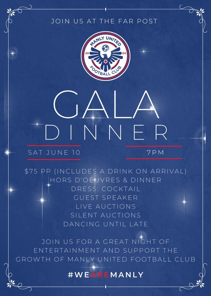 This year, the annual Manly United Gala Dinner fundraising night for our players, parents, supporters, and former players will be held on Saturday 10 June.